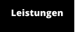 Leistungen